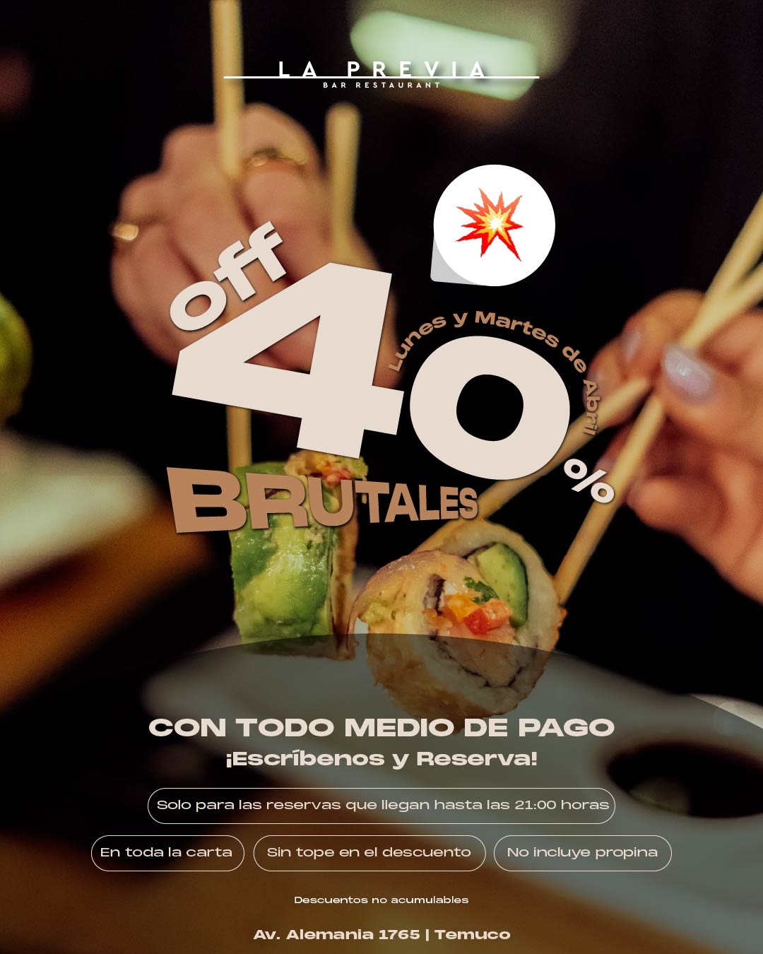 Promo Lunes y Martes - 40% off