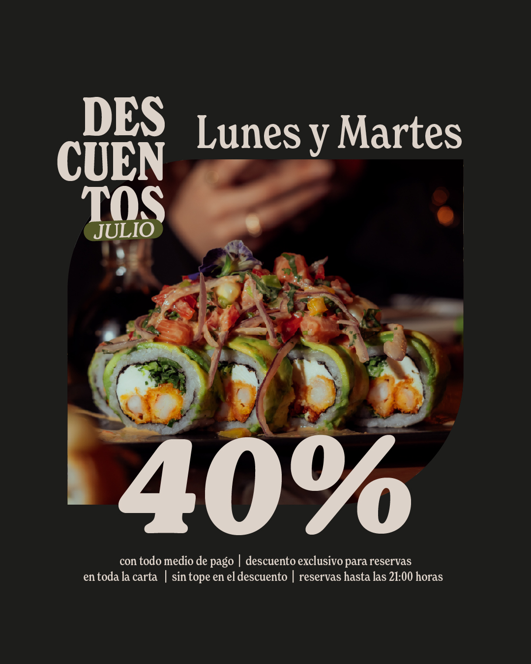 Promo Lunes y Martes - 40% off